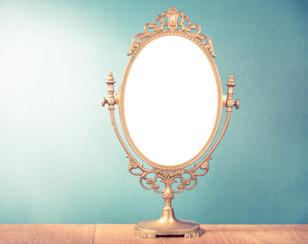 What’s In the Reflection of the Mirror to Your Soul?